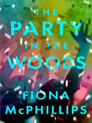 cover image of The Party in the Woods